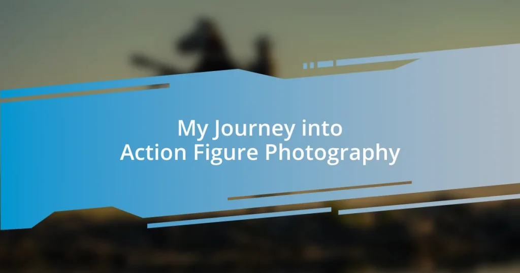 My Journey into Action Figure Photography