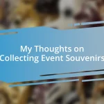 My Thoughts on Collecting Event Souvenirs